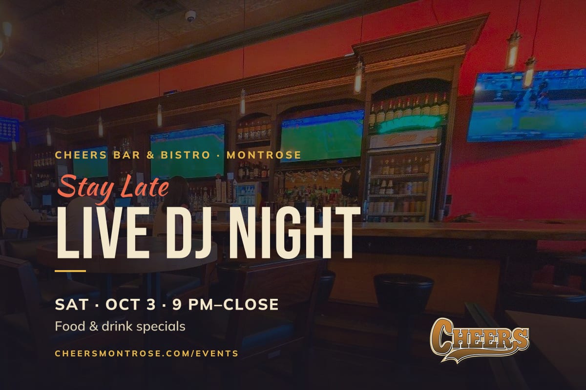 Live DJ Night graphic for Saturday, October 3, 9 PM to close, over a photo of the wood bar and screens at Cheers Bar & Bistro