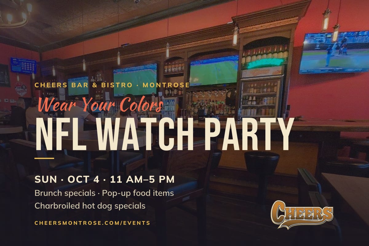 NFL Game Day Watch Party graphic for Sunday, October 4, 11 AM to 5 PM, over a photo of high-tops and screens over the wood bar at Cheers Bar & Bistro